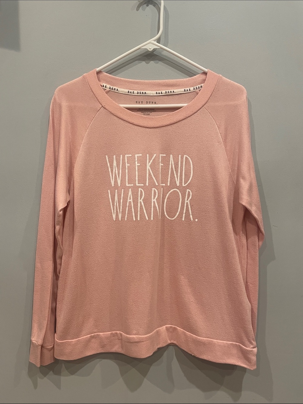 Rae Dunn Pink "WEEKEND WARRIOR." Pullover pink lightweight sweatshirt large